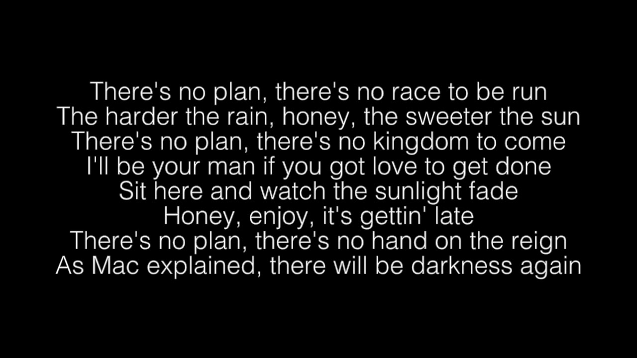 No Plan- Hozier Lyrics