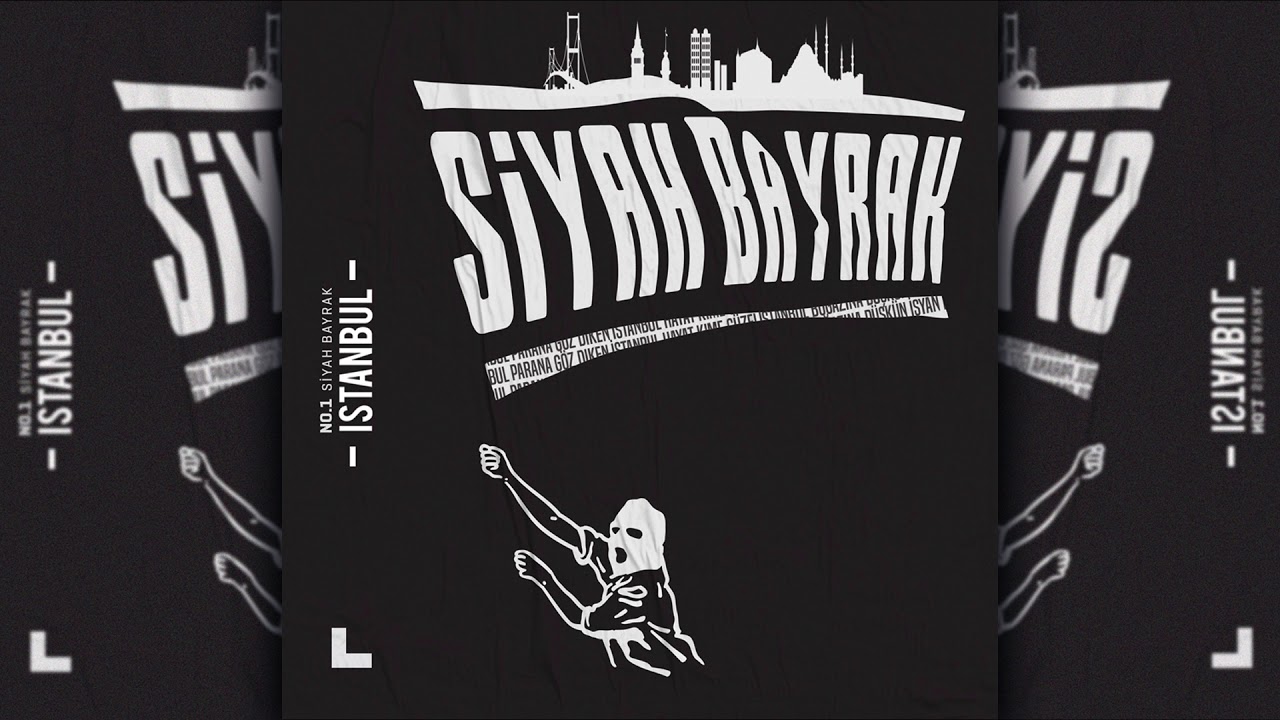 No.1 - İstanbul (Official Audio) #SiyahBayrak