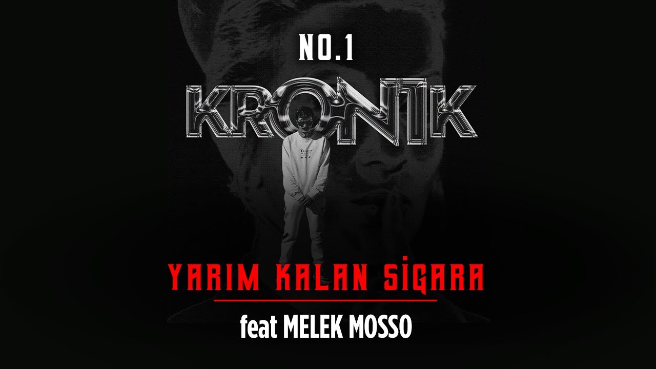 No.1 - Yarım Kalan Sigara Düet. Melek Mosso #Kron1k