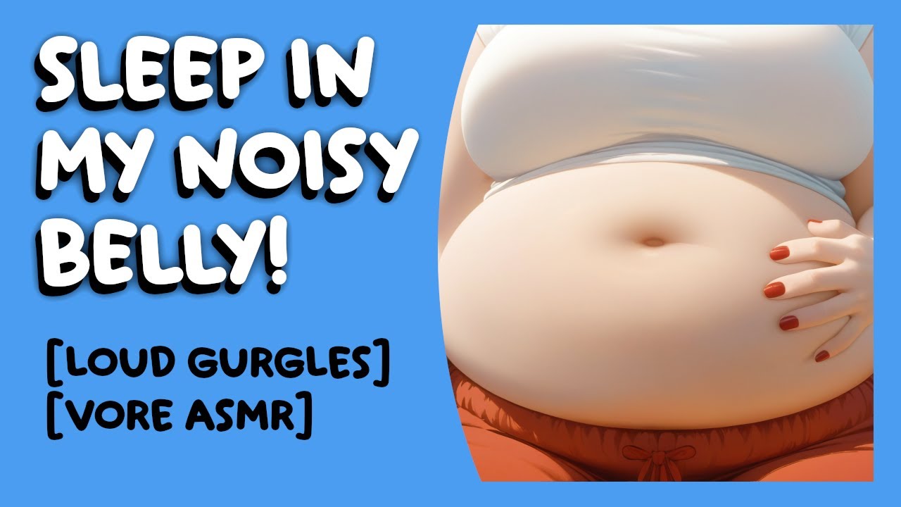 Noisy Digestion! (Loop)🥰 [F4A] [Vore ASMR] [Stomach Sounds] [Soft Breathing] [Heartbeat] [Sleep Aid]
