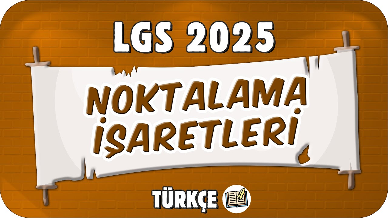 Noktalama İşaretleri 📙 8TURK14 #2025LGS