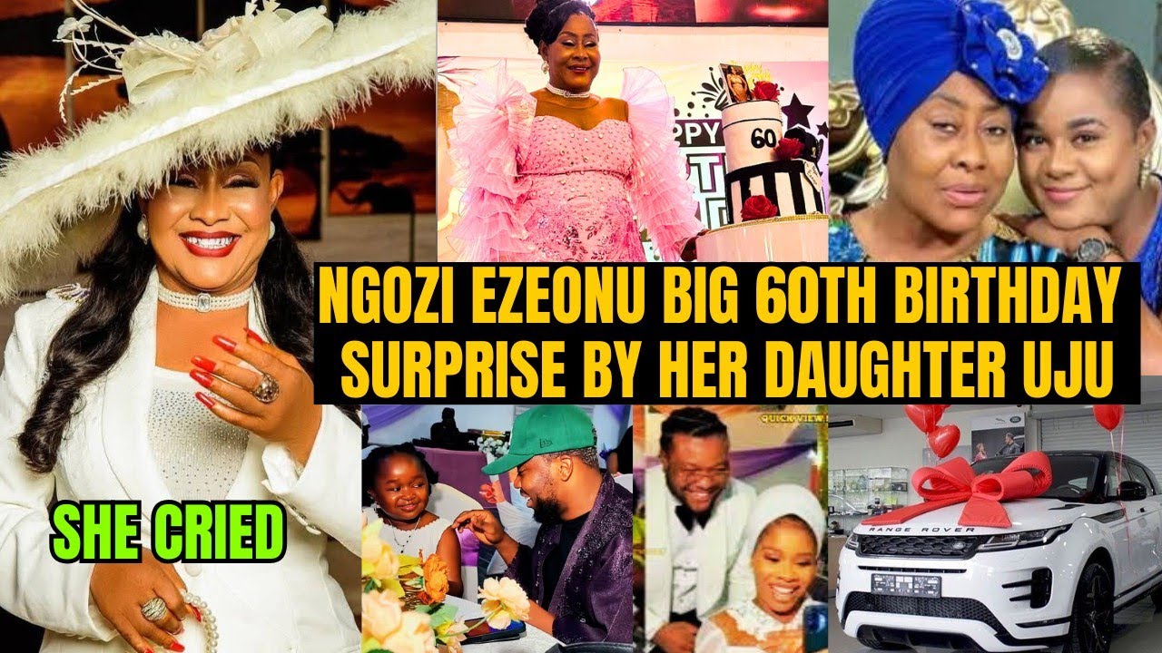 Nollywood Actress Ngozi Ezeonu Biggest Birthday Surprise By Her Daughter UJU Okoli - She Cried 😭❣️
