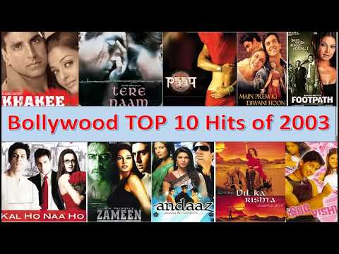 Non Stop Bollywood Top 10 Songs of 2003