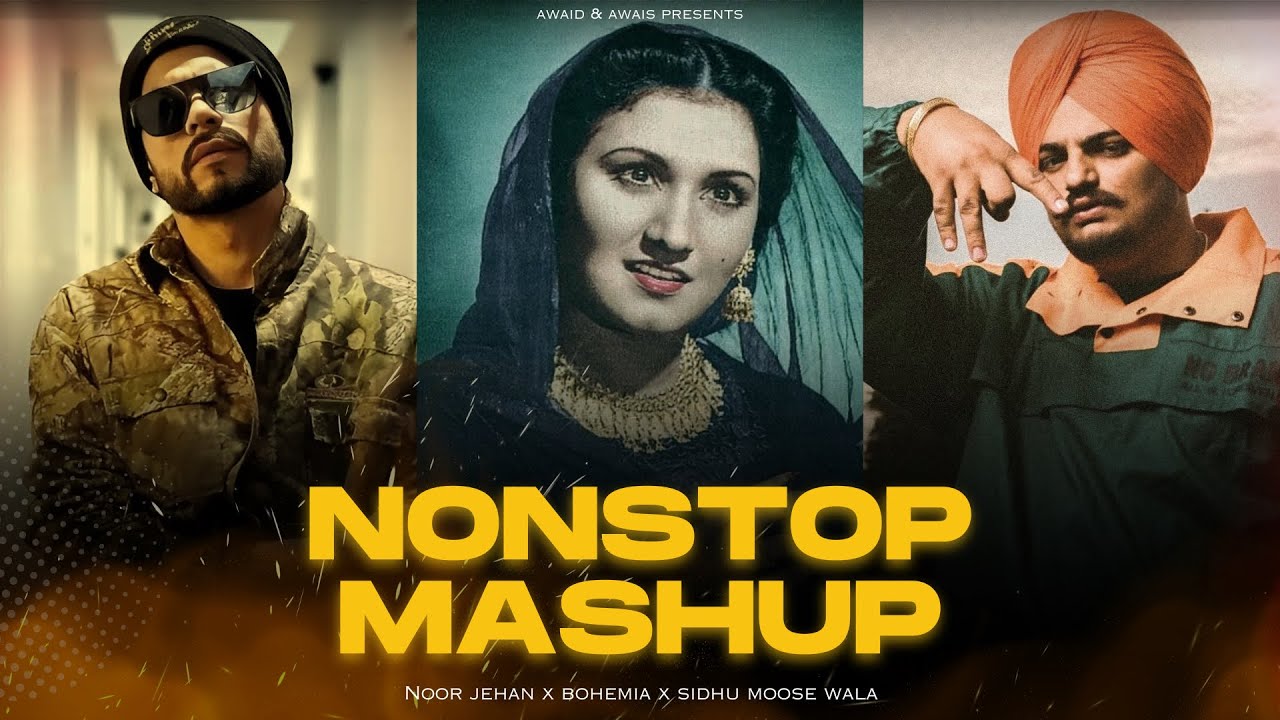 Nonstop Mashup 2025 | Noor Jehan x Sidhu Moose Wala x Bohemia | Jukebox | Prod. AWAID & AWAIS