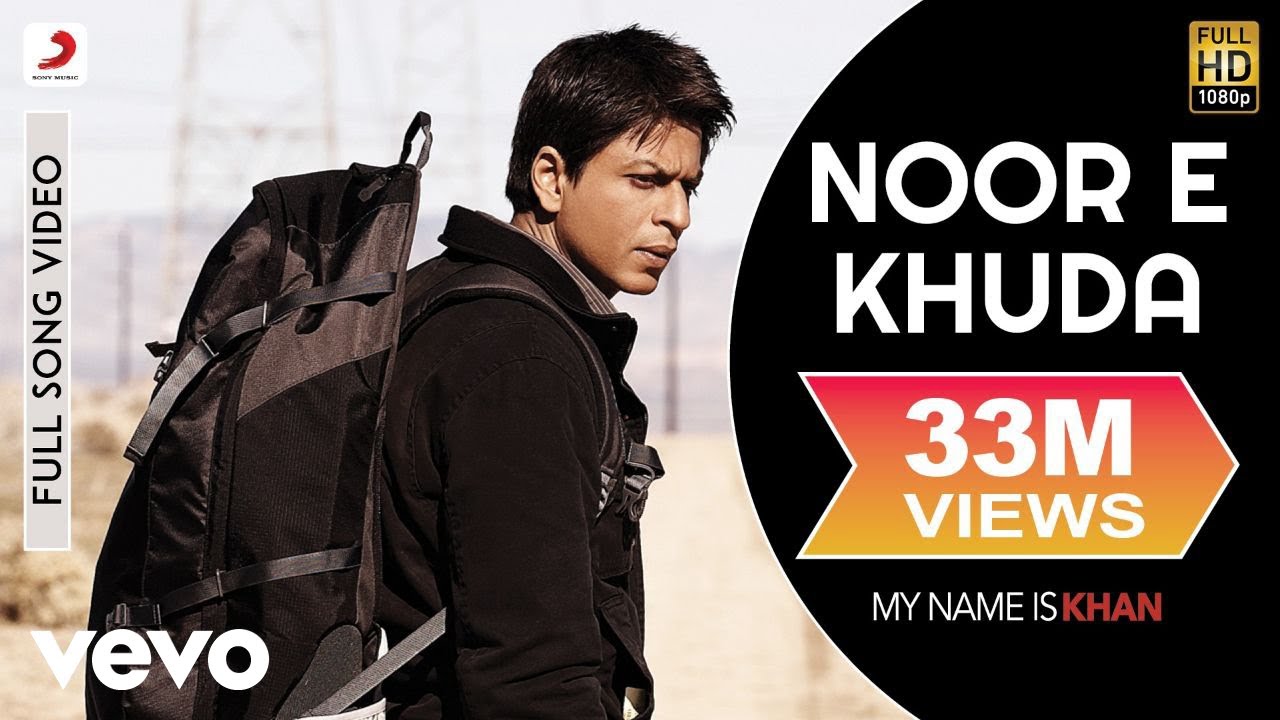 Noor E Khuda Full Video - My Name is Khan | Shahrukh Khan | Kajol | Adnan Sami | Shreya Ghoshal