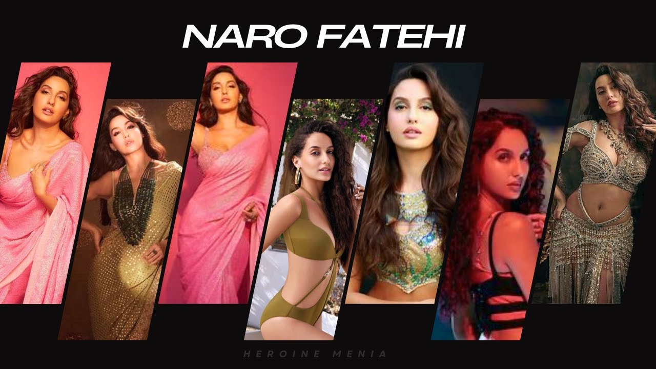 Nora Fatehi Hot Compilation | Hot edit | Daddy mummy | Heroine Menia