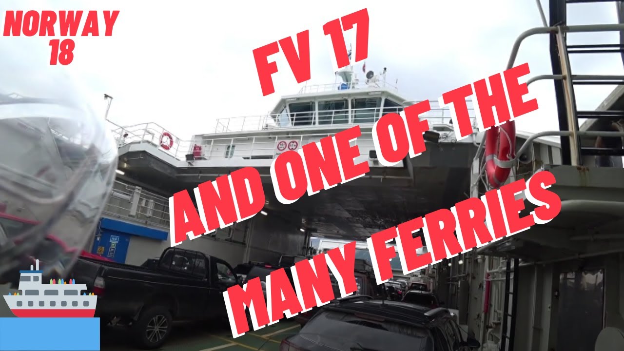 Norway 2022. ep19, The FV17, is it the best road in Norway with 6 ferries?