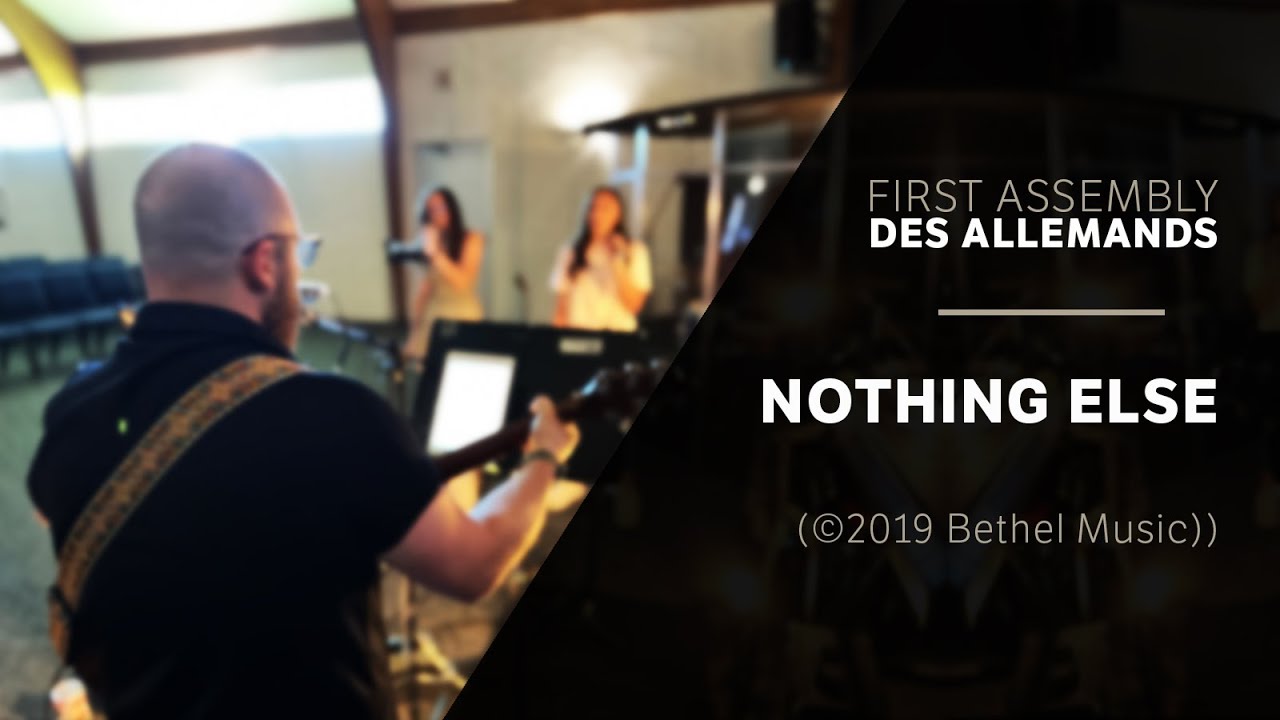Nothing Else (©2019 Bethel Music) | 1/5/25
