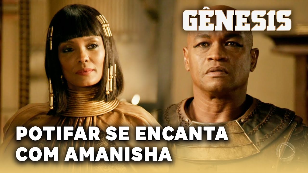 NOVELA GÊNESIS: Potifar fica encantado ao conhecer Amanisha