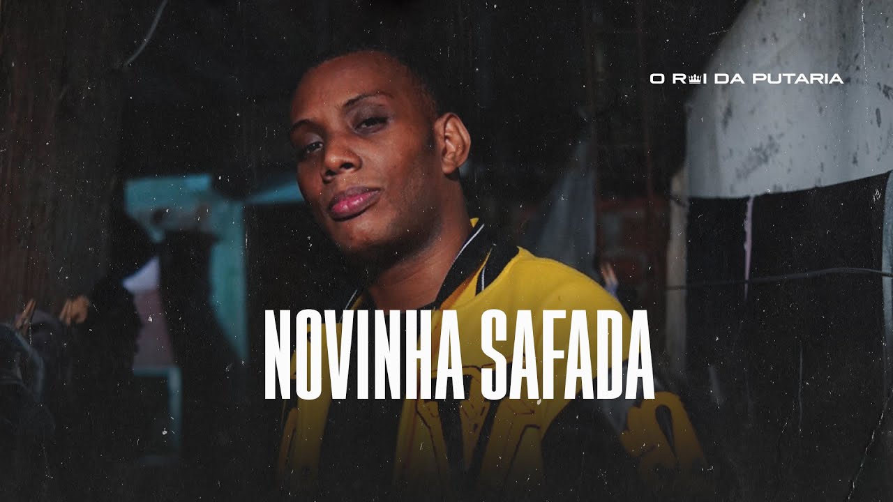 NOVINHA SAFADA - MC GW, MC CAROL 011, MC BEATRIZ, BRENOKX E DJ TOLEDO