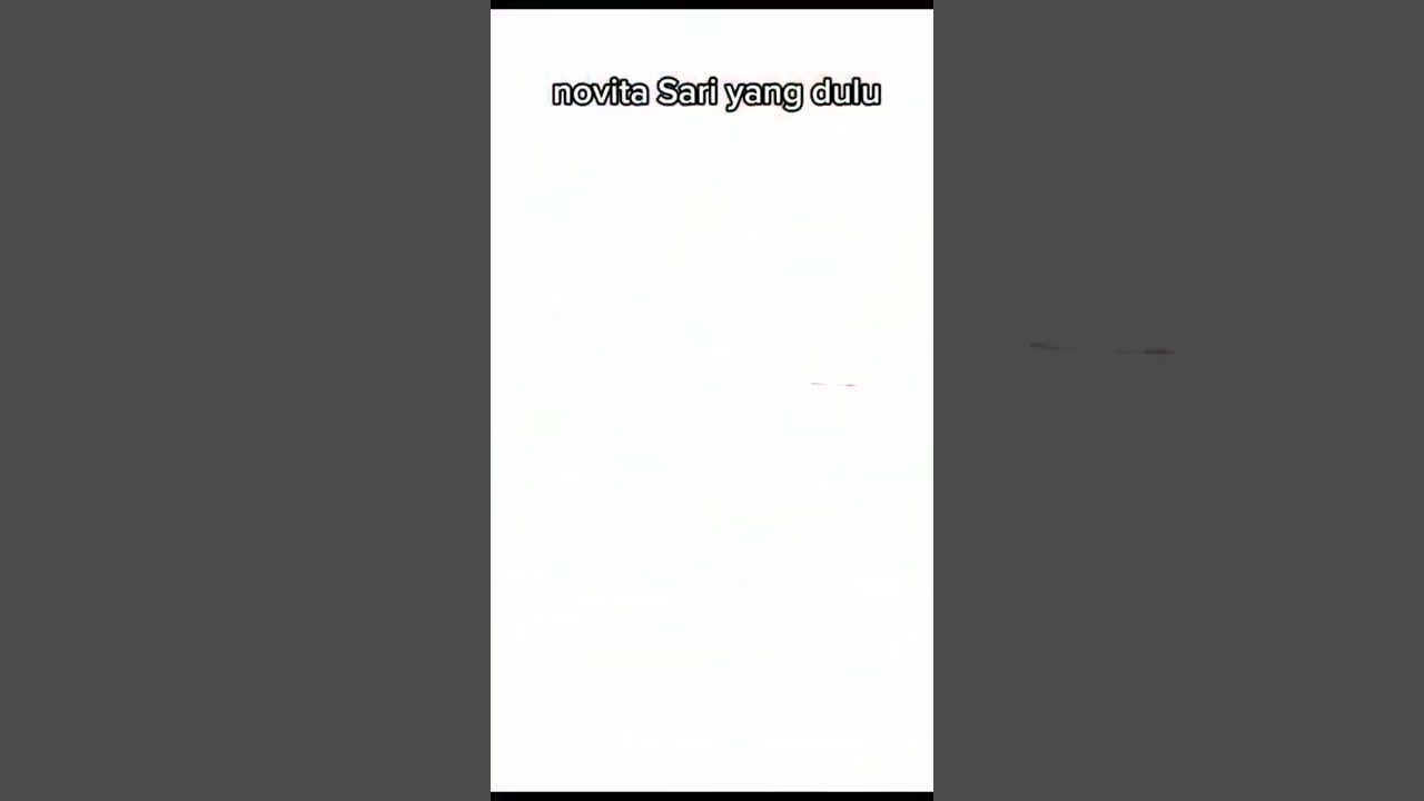 Novita Sari Yang Dulu Atau Sekarang