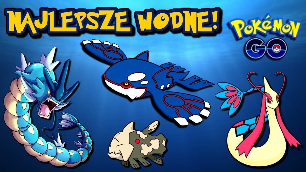 NOWE NAJLEPSZE WODNE POKEMONY W POKEMON GO!