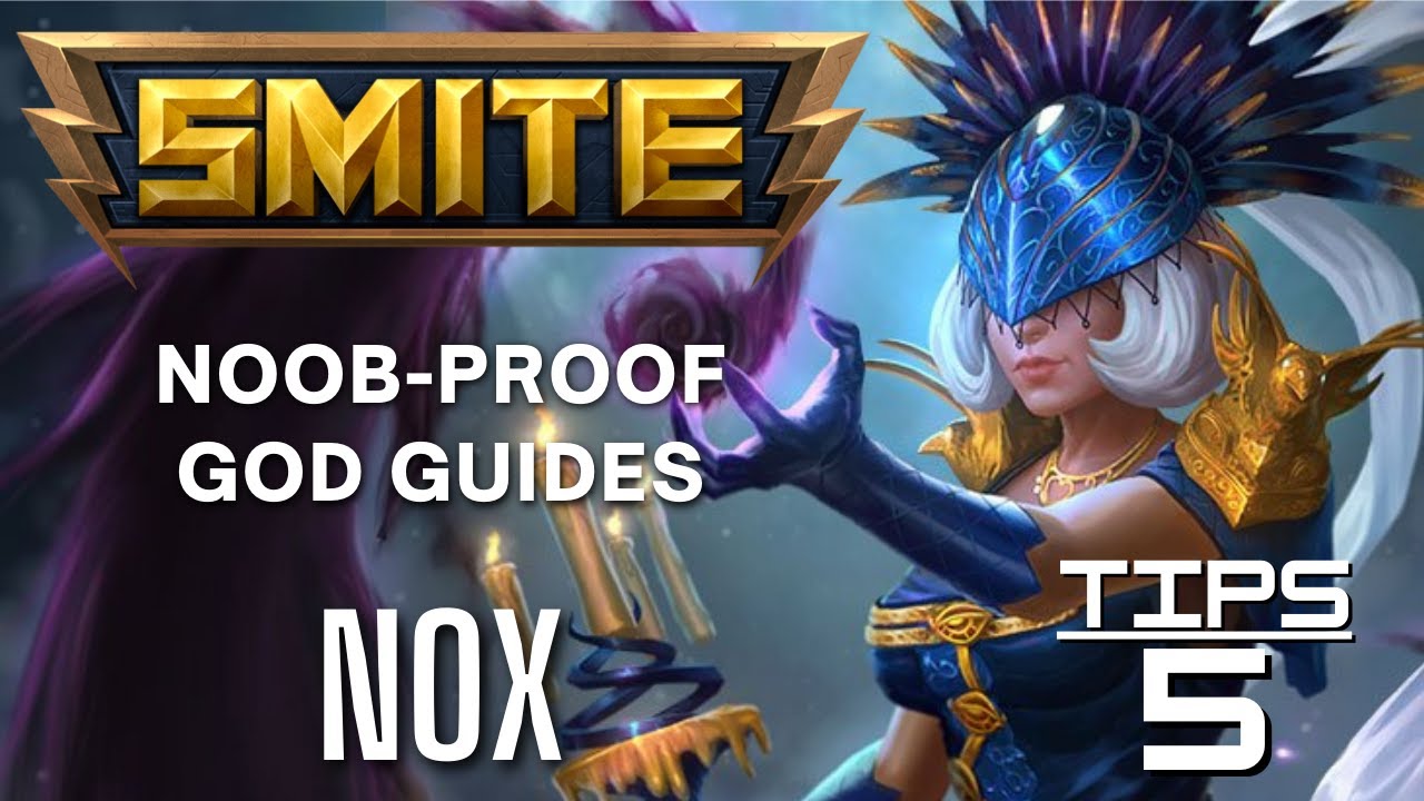 Nox Smite Noob-Proof God Guide