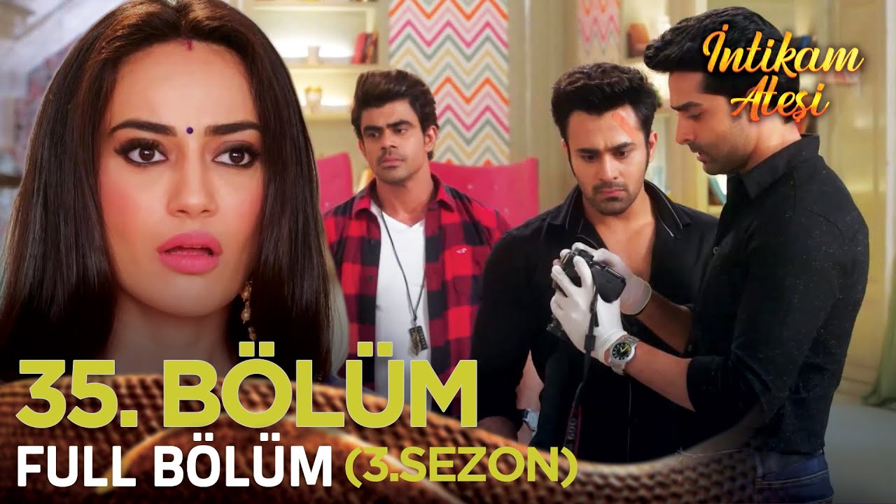 İntikam Ateşi Hint Dizisi 3. Sezon 35. Bölüm