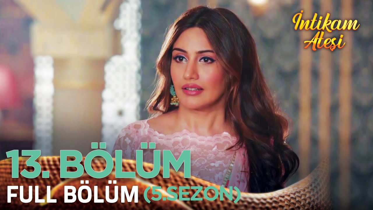 İntikam Ateşi Hint Dizisi 5. Sezon 13. Bölüm