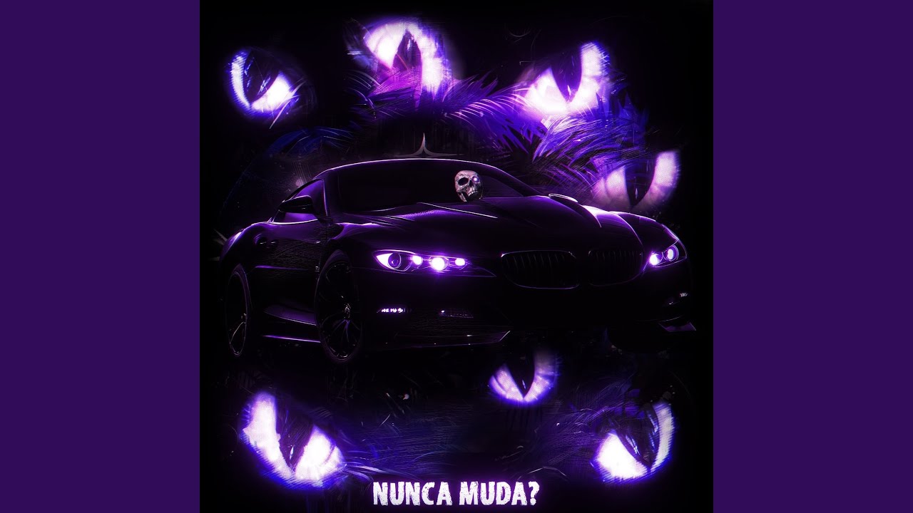 NUNCA MUDA? (Slowed)