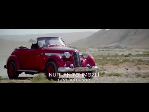 Nurlan tehmezli - Gozleri Cennet