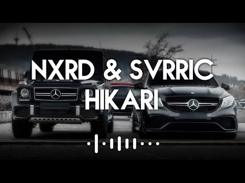 NXRD & SVRRIC - Hikari (Bass Boosted)