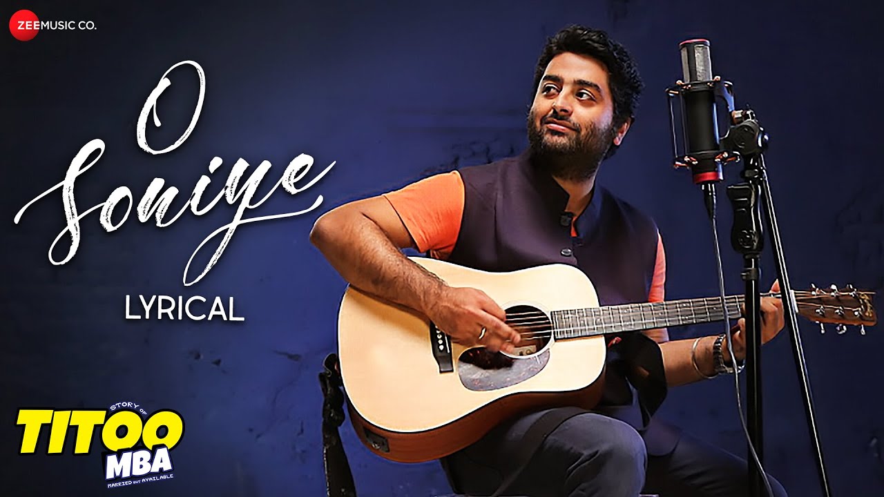 O Soniye - Arijit Singh | Vibha Saraf | Arjuna Harjai | Hindi Romantic Song | Lyrical