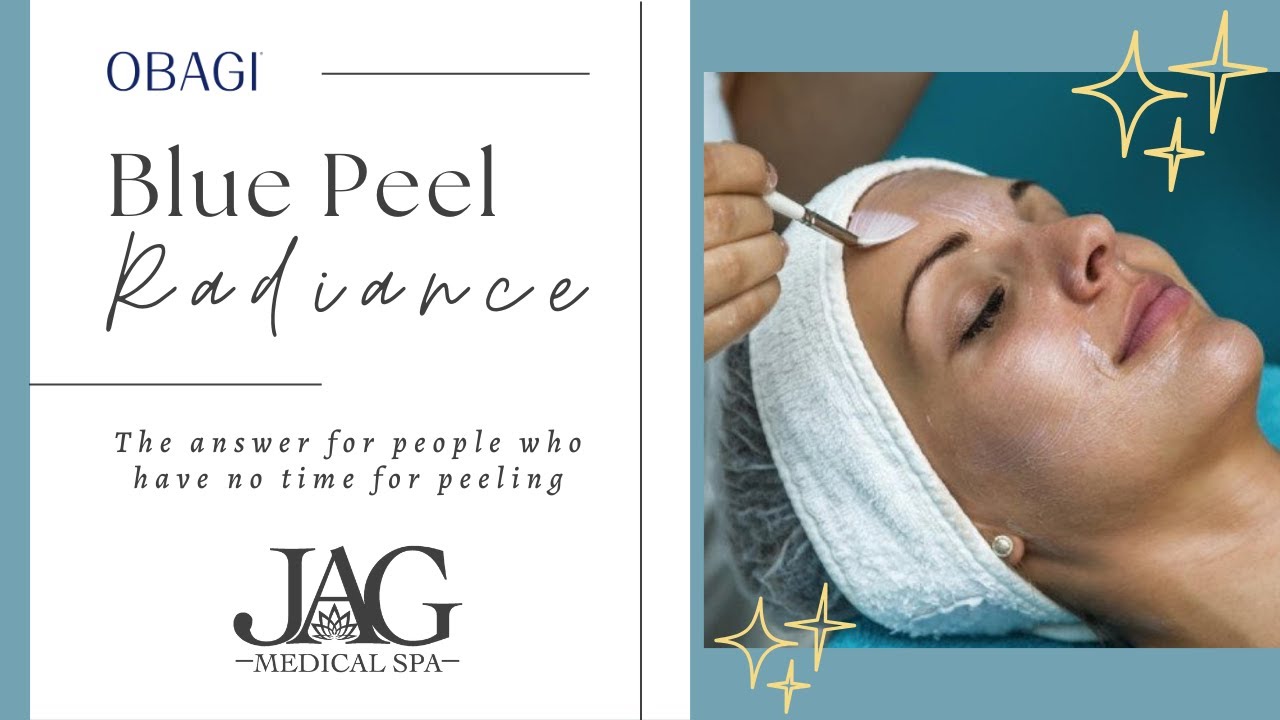 Obagi Blue Peel Radiance at JAG Medical Spa: Your Key to Healthy and Glowing Skin!