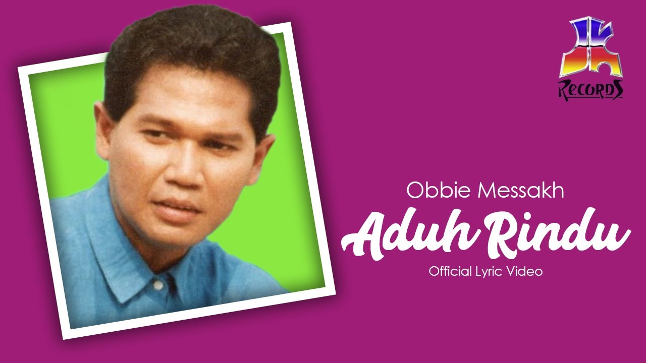 Obbie Messakh - Aduh Rindu (Official Lyric Video)