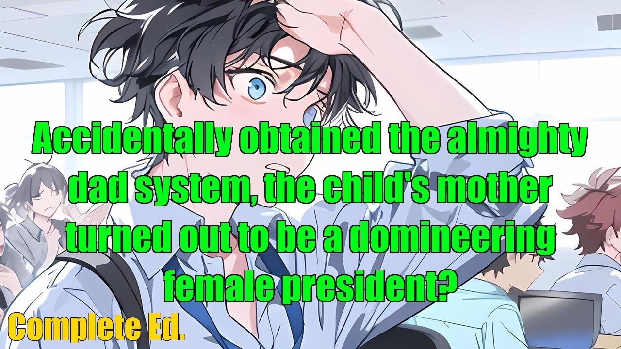 Obtaining the almighty dad system,the child’s mother is actually a domineering female president-FULL