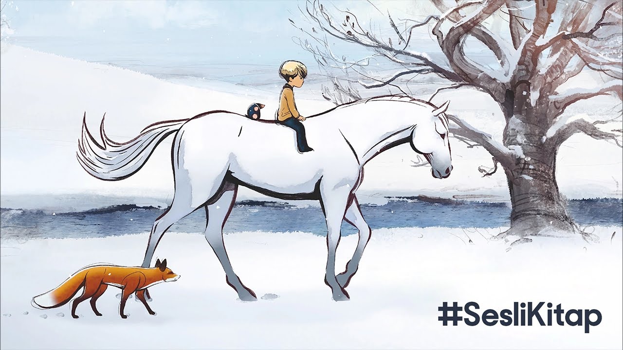 Çocuk, Köstebek, Tilki ve At #seslikitap