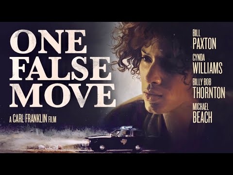 Official Trailer - ONE FALSE MOVE (1992, Bill Paxton, Billy Bob Thornton, Cynda Williams)