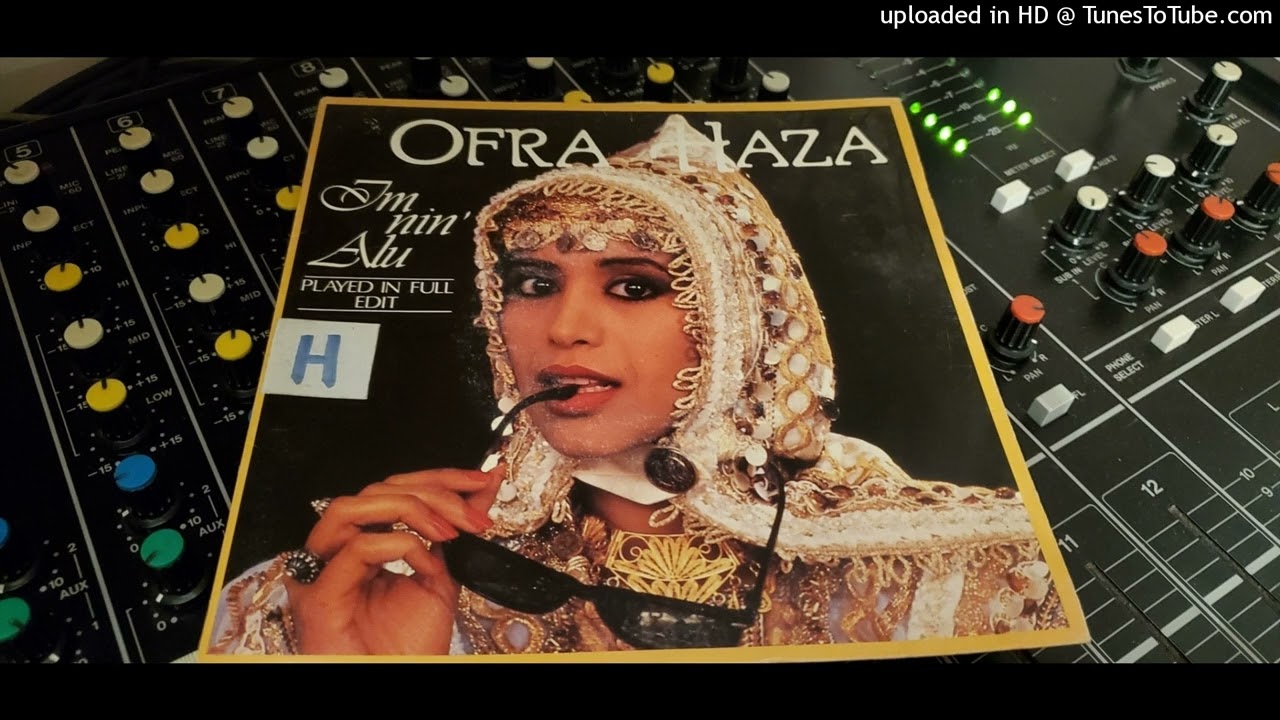 Ofra Haza- Imnin'Alu 1987
