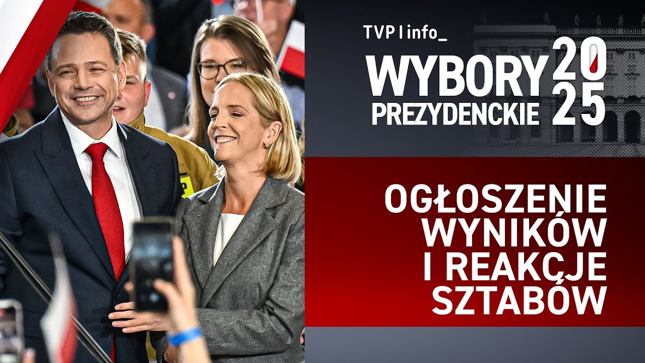 Ogłoszenie wyników i reakcje sztabów | WYBORY PREZYDENCKIE 2025