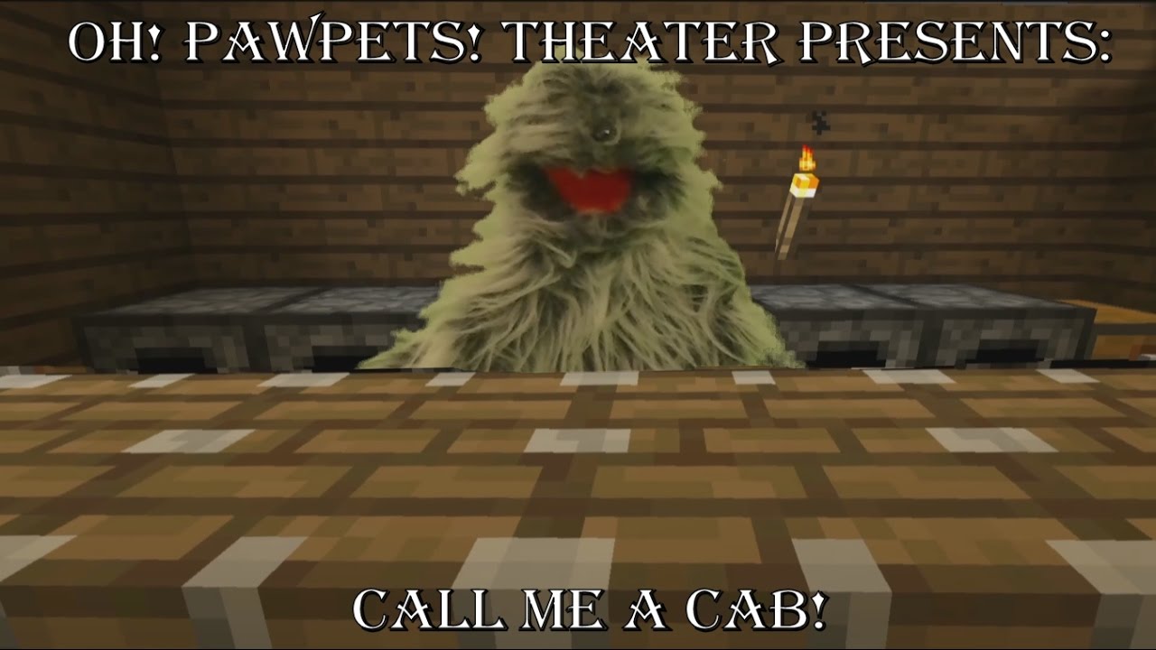 Oh! Pawpets! Theater: Call Me A Cab
