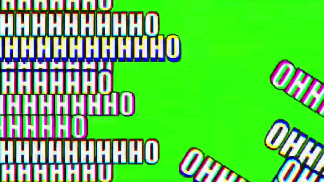 Ohhh Chroma key | Green Screen