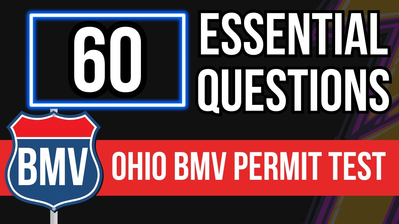 Ohio BMV Permit Test 2024 (60 Essential Questions)