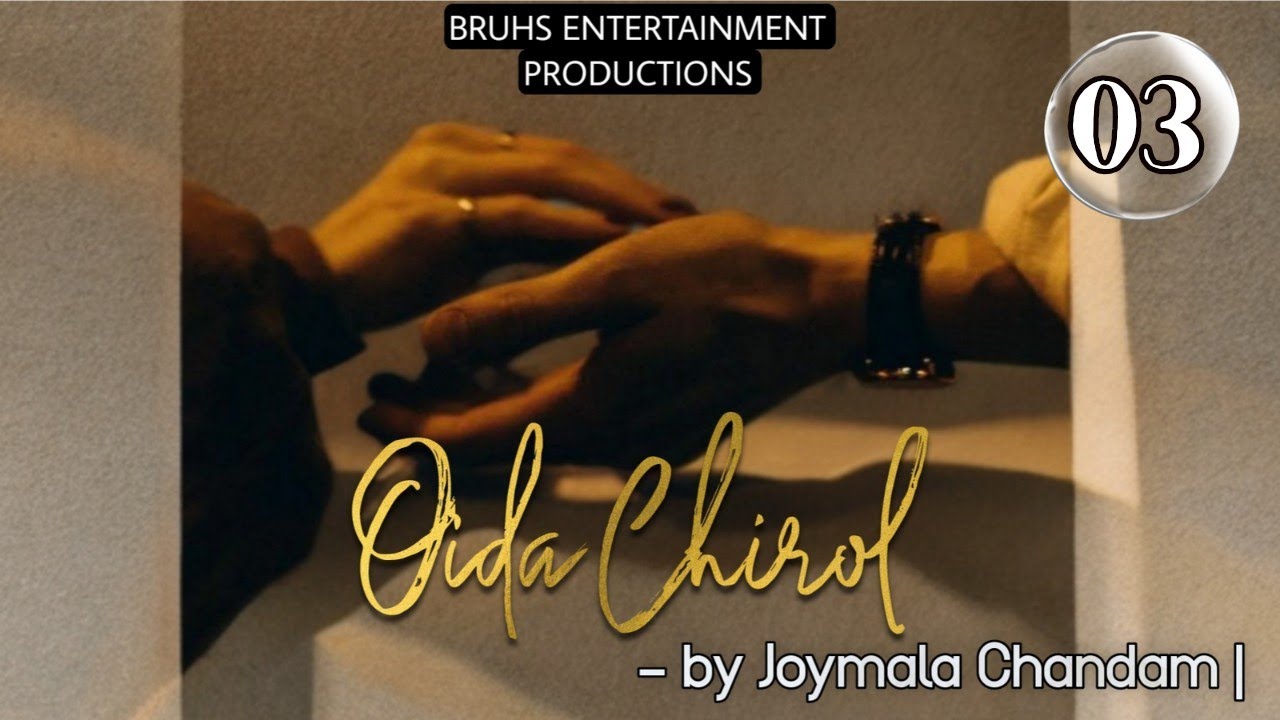 Oida Chirol (03) Mona | Joymala Chandam