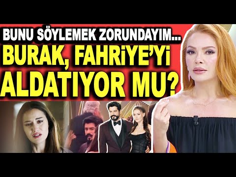 ŞOK! BURAK ÖZÇİVİT FAHRİYE EVCEN'E İHANET Mİ ETTİ, ALDATIYOR MU?