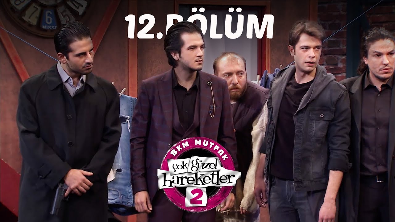 Çok Güzel Hareketler 2 | 12.Bölüm (Tek Parça Full HD)