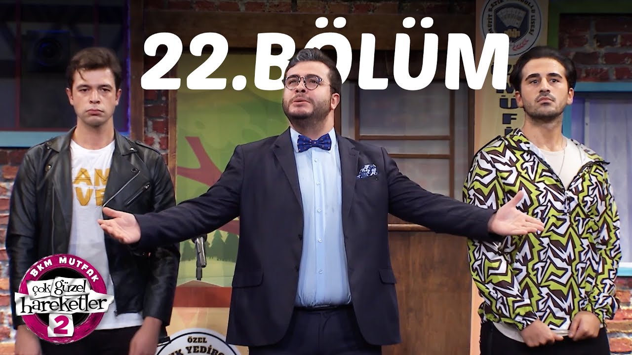 Çok Güzel Hareketler 2 | 22.Bölüm (Tek Parça Full HD)