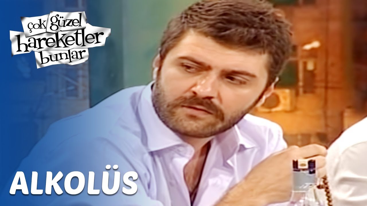 Çok Güzel Hareketler Bunlar 37. Bölüm - Alkolüs