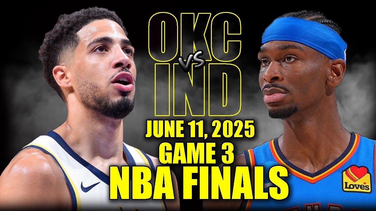 Oklahoma City Thunder vs Indiana Pacers Full Game 3 Highlights - June 11, 2025 | 2025 NBA Finals