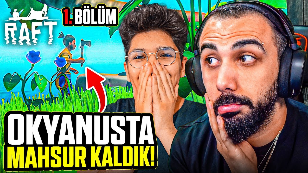 OKYANUSUN ORTASINDA MAHSUR KALDIK! | RAFT 1. BÖLÜM | Barış Can