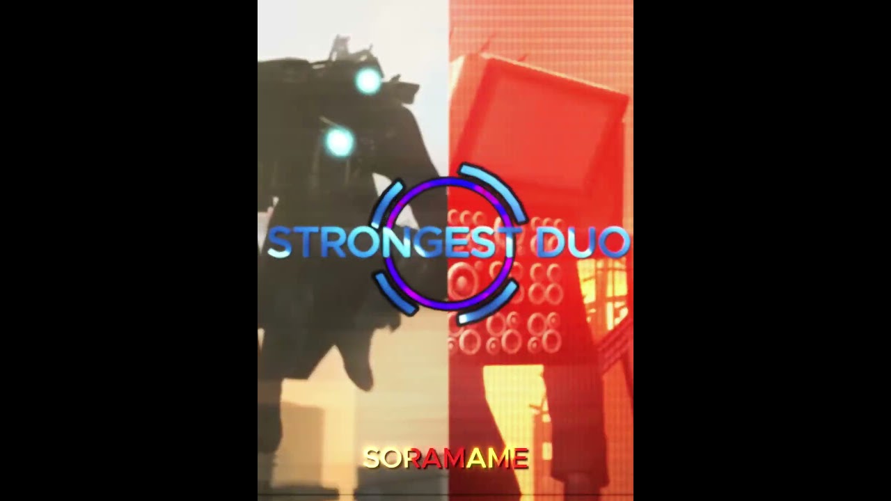 (OLD)Evil DUO VS Strongest DUO 　|    #skibiditoilet #vs #edit