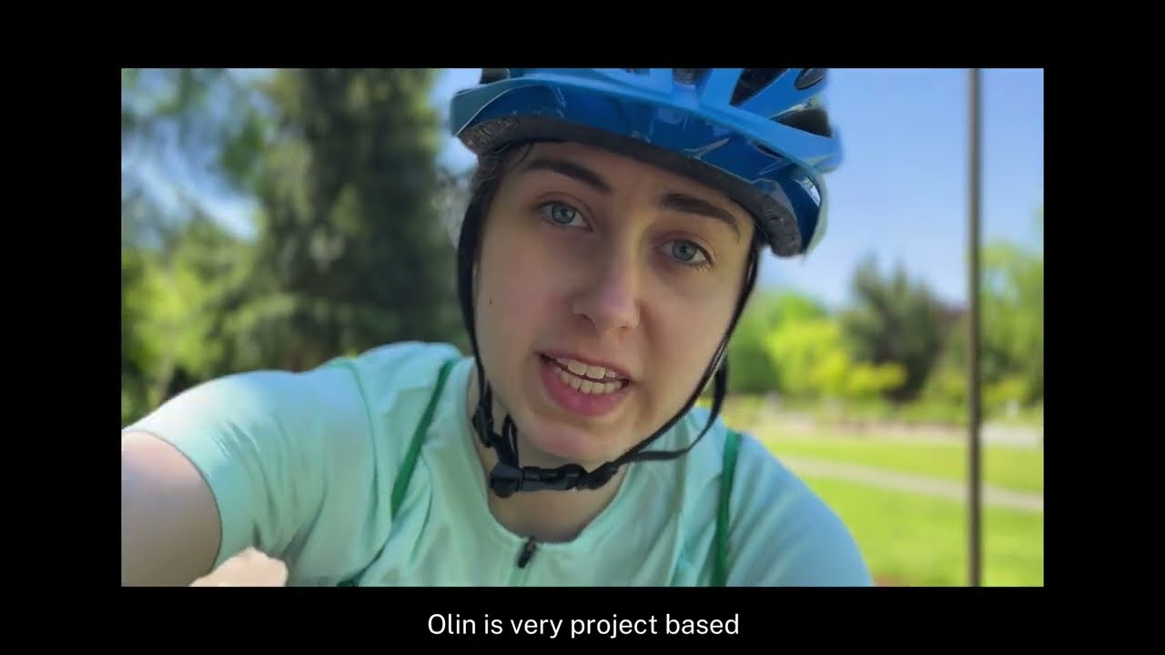 Olin Student Shares 5 Reasons Why She Chose Olin College