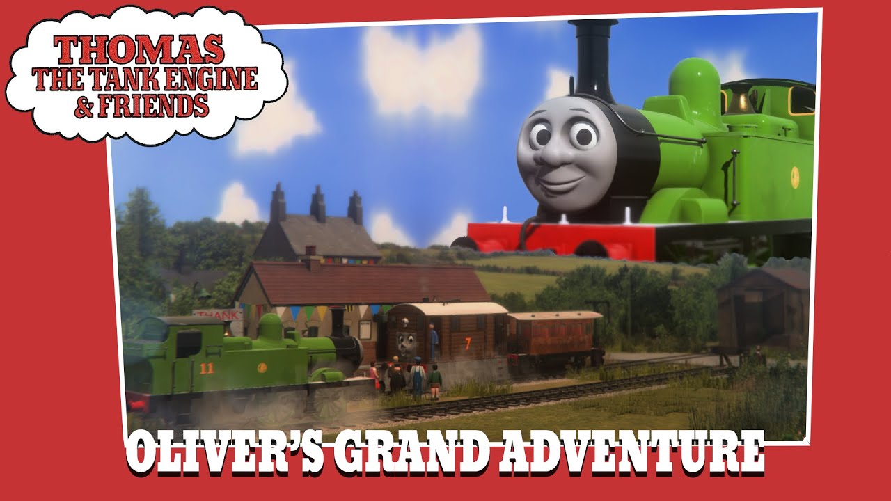 Oliver's Grand Adventure | Written By MasterOFTrainz & Connor (CGA26)
