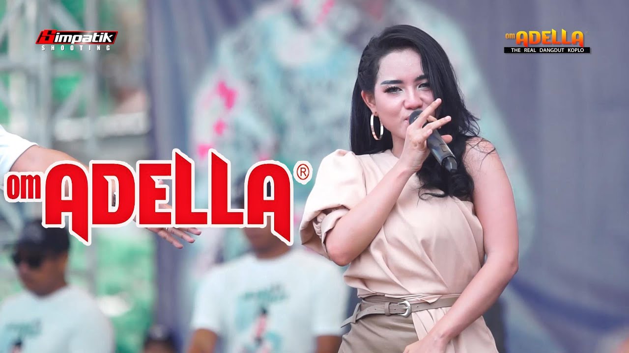 OM ADELLA Full Album  Bersama LALA WIDI  Live di Tuban