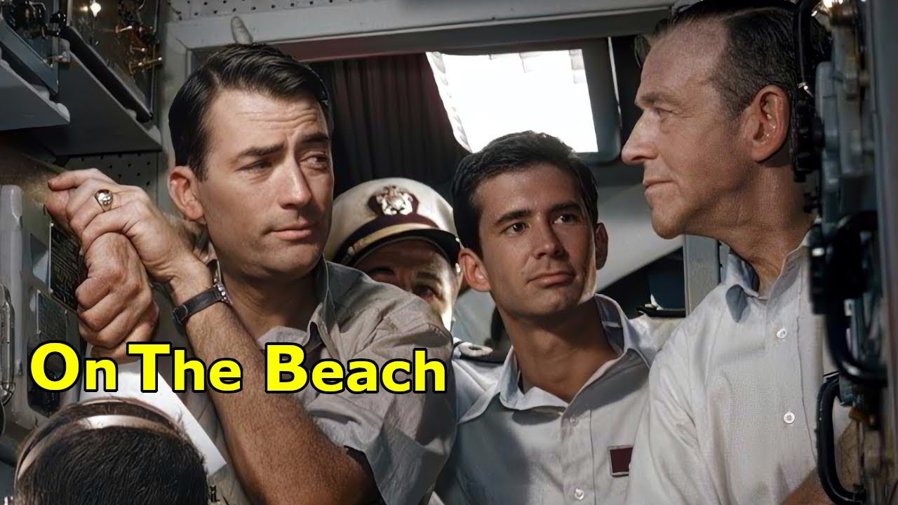 On the Beach (1959) 1440p - Gregory Peck | Ava Gardner | Fred Astaire | Anthony Perkins | Sci-fi/War