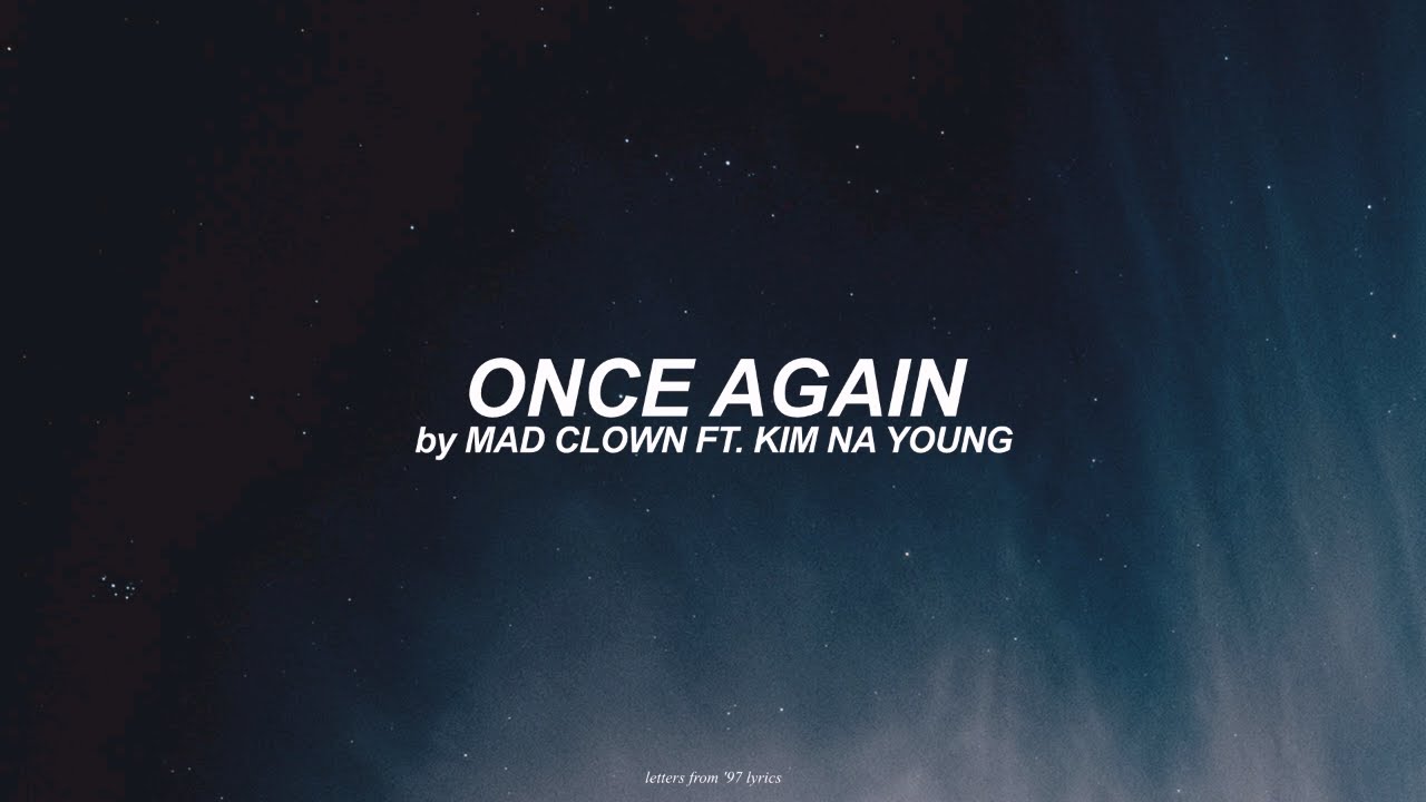 Once Again (English) Lyrics | Mad Clown feat. Kim Na Young