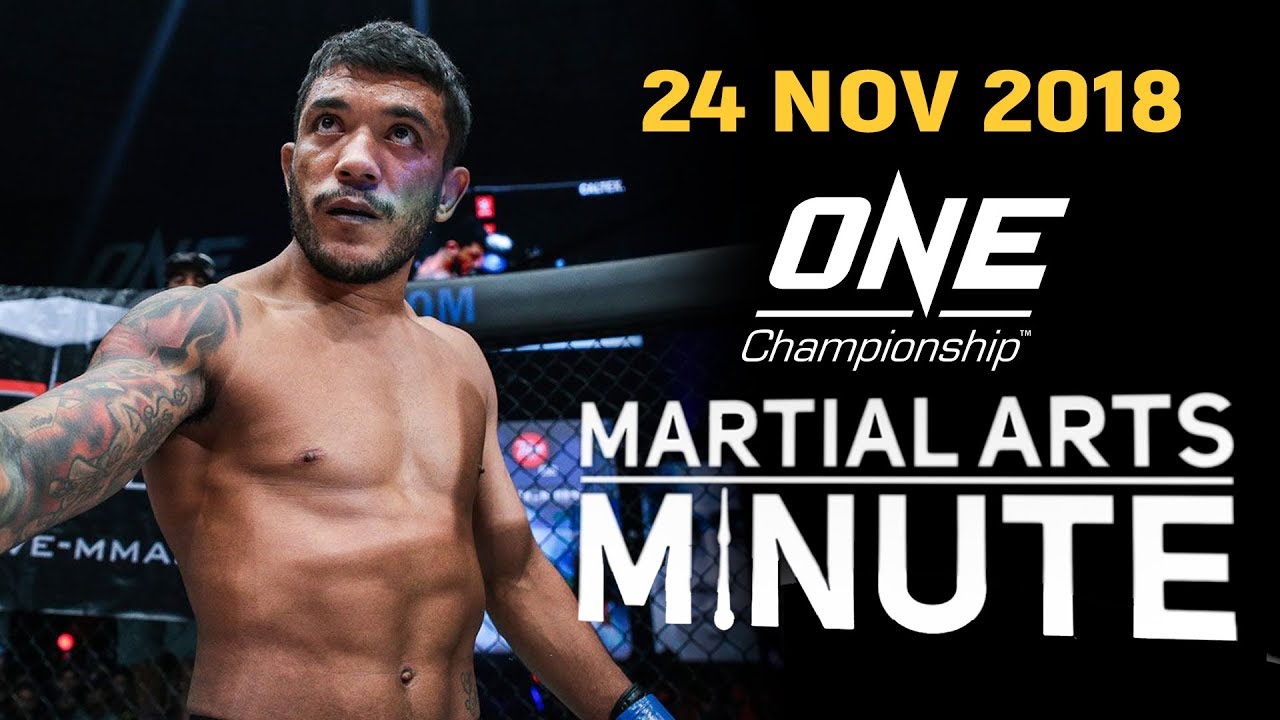 ONE: Martial Arts Minute | 24 November 2018