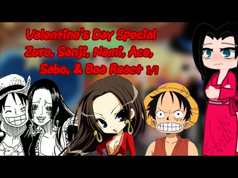 One Piece Characters React | LuHan | Valentine's Day Special | Ft. (read desc.)