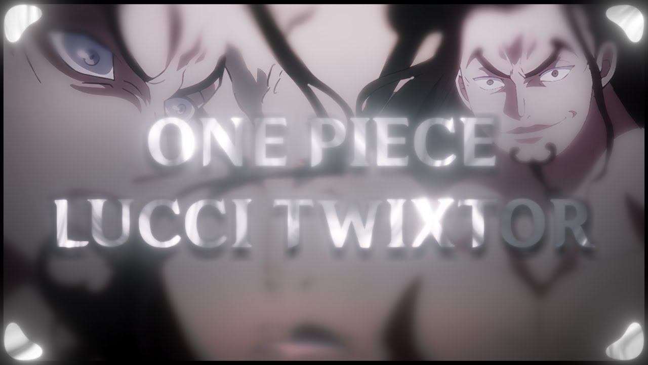 One Piece; Lucci 🦃 (4K, 960 FPS) Flowframes / Twixtor / Interpolation