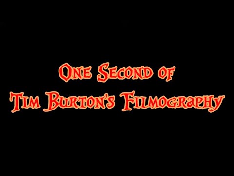 One Second of Tim Burton's Filmography